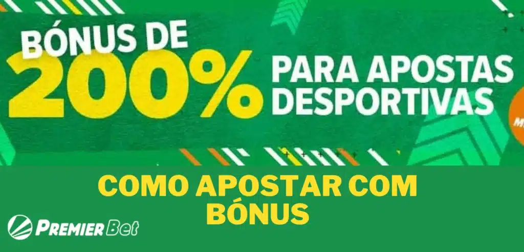 Como Apostar com o Dinheiro do Bônus na Premier Bet